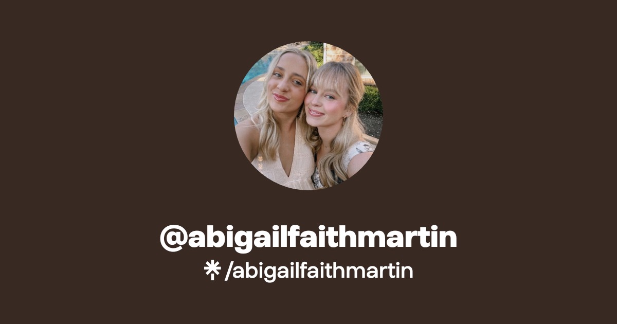 abigailfaithmartin Instagram Linktree