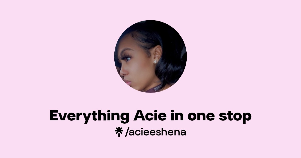 Everything Acie in one stop - Find Everything Acie in one stop Onlyfans