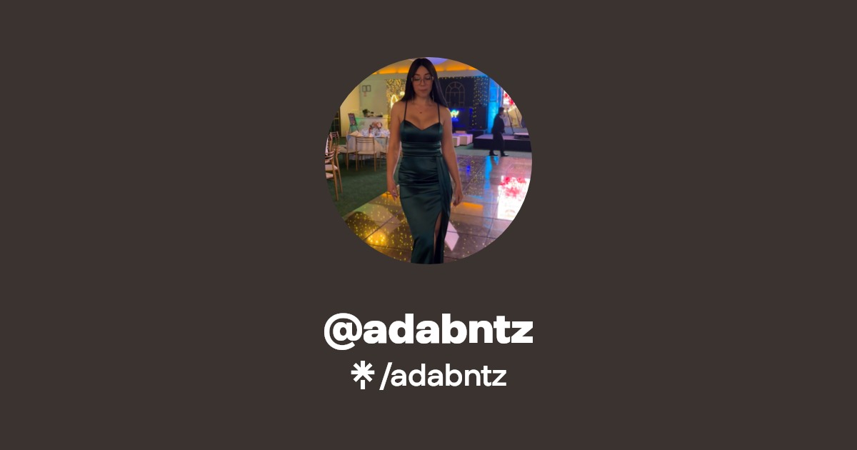 @adabntz | Linktree