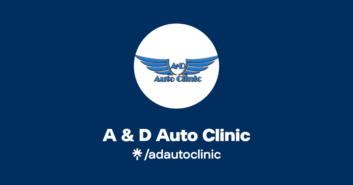 A & D Auto Clinic | Facebook | Linktree