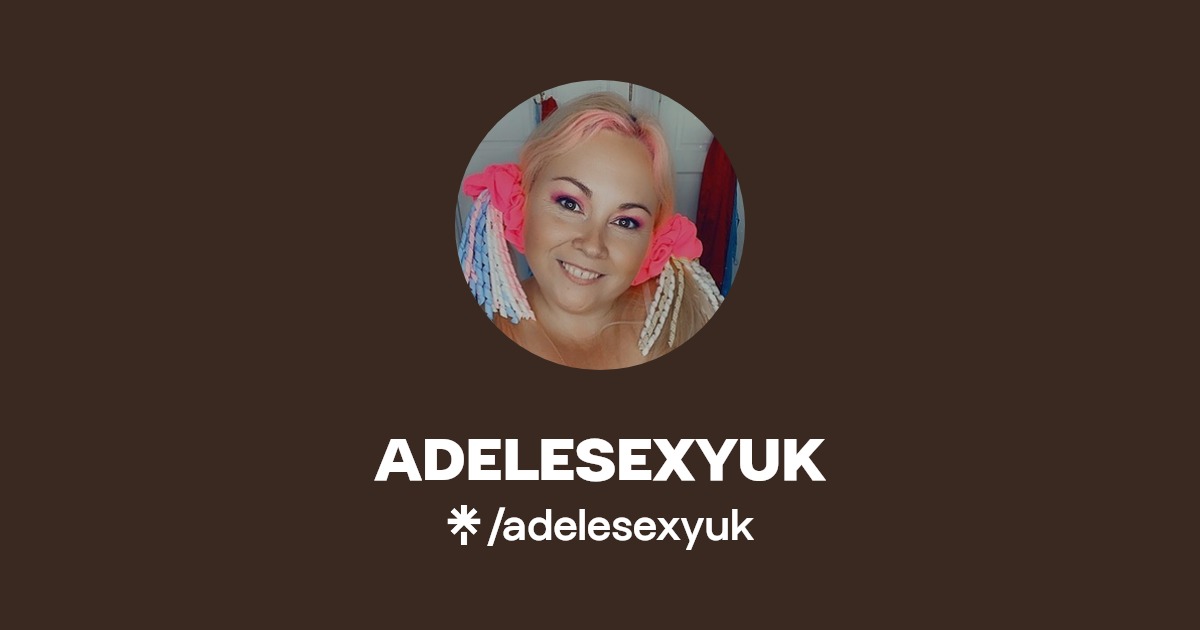 ADELESEXYUK - Find ADELESEXYUK Onlyfans - Linktree