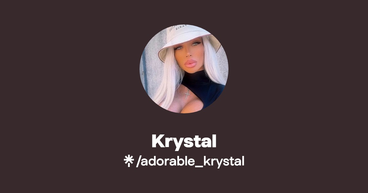 Krystal - Find Krystal Onlyfans - Linktree