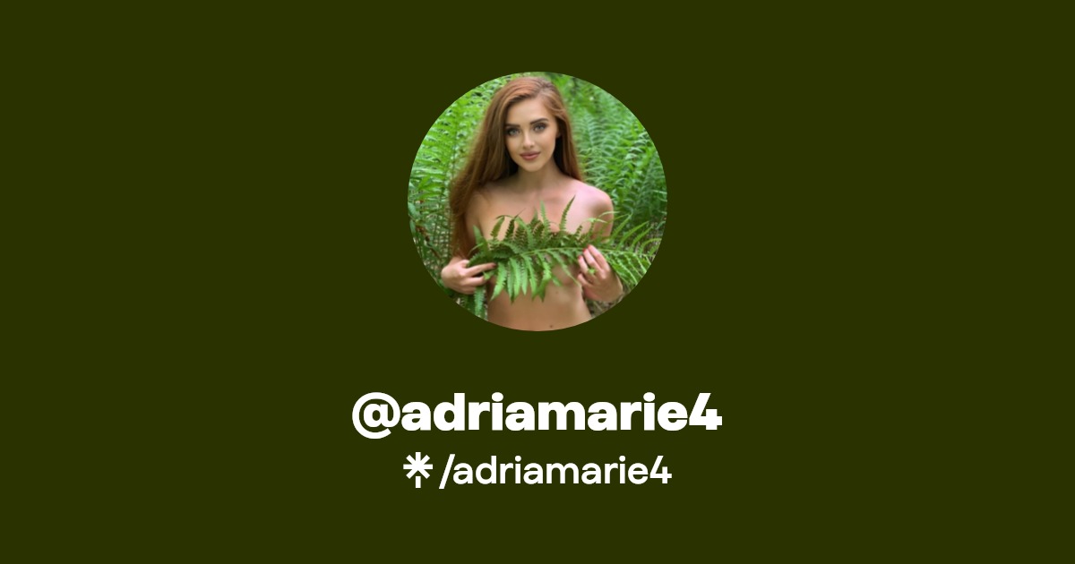 adriamarie4 - Find @adriamarie4 Onlyfans - Linktree