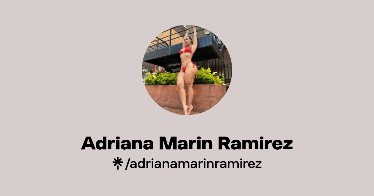 Adriana Marin Ramirez - Find Adriana Marin Ramirez Onlyfans - Linktree