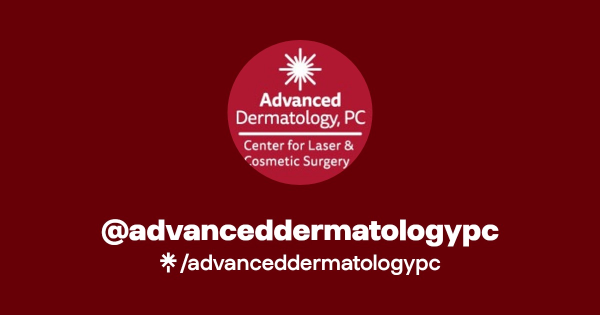 advanceddermatologypc Twitter, Instagram, Facebook Linktree