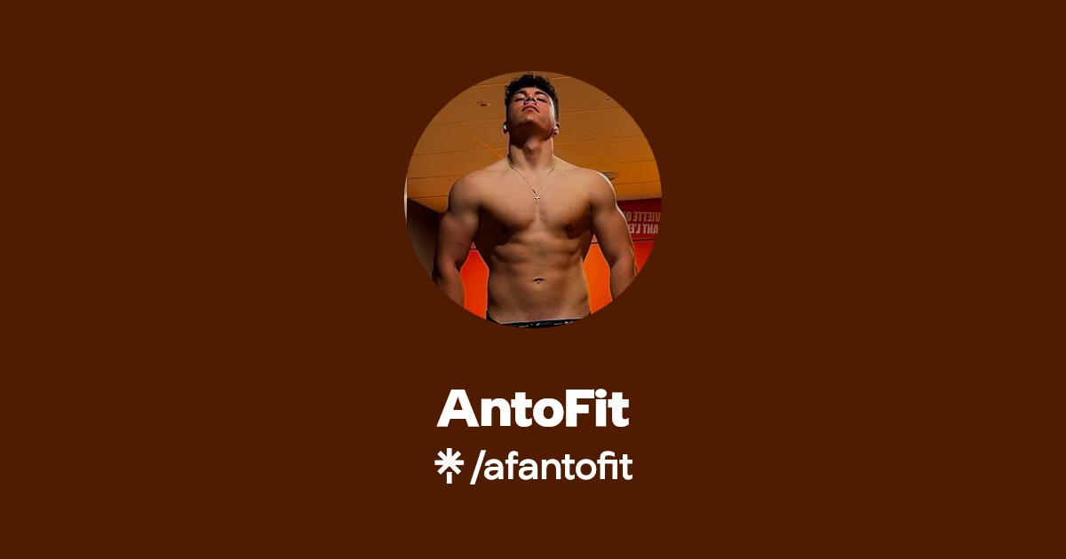 AntoFit | Instagram, TikTok | Linktree