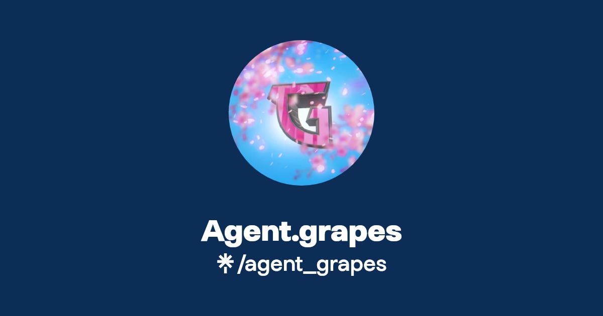 Agent.grapes Twitter, Instagram, TikTok, Twitch Linktree