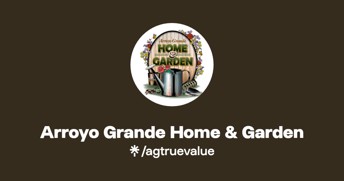 Arroyo Grande Home & Garden Linktree