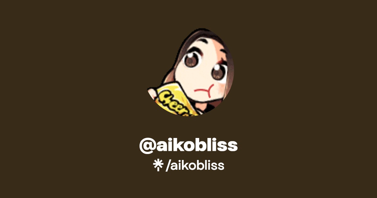 aikobliss | Twitter, Instagram, Twitch | Linktree