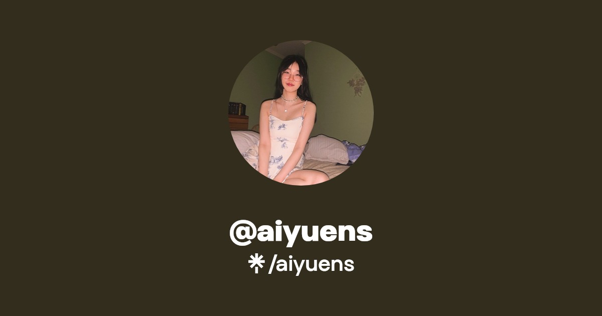 aiyuens - Find @aiyuens Onlyfans - Linktree