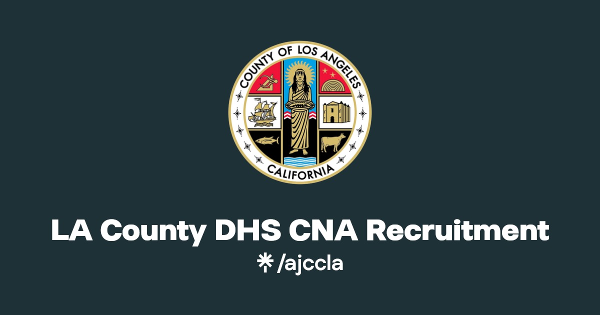 LA County DHS CNA Recruitment Linktree