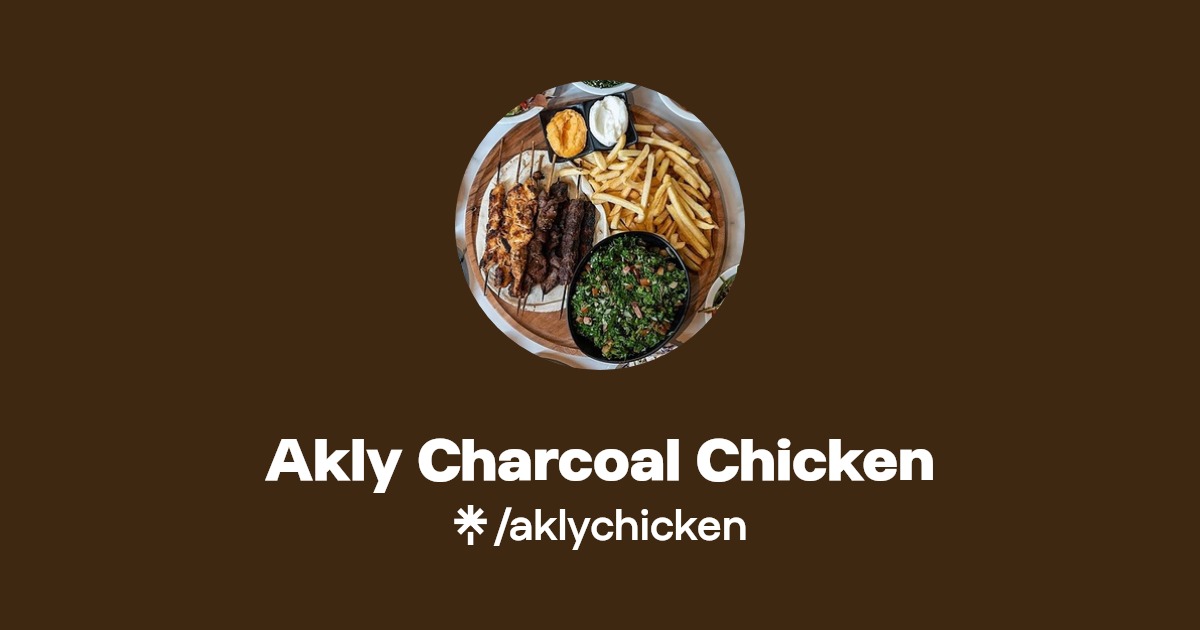 Akly Charcoal Chicken Instagram, Facebook Linktree