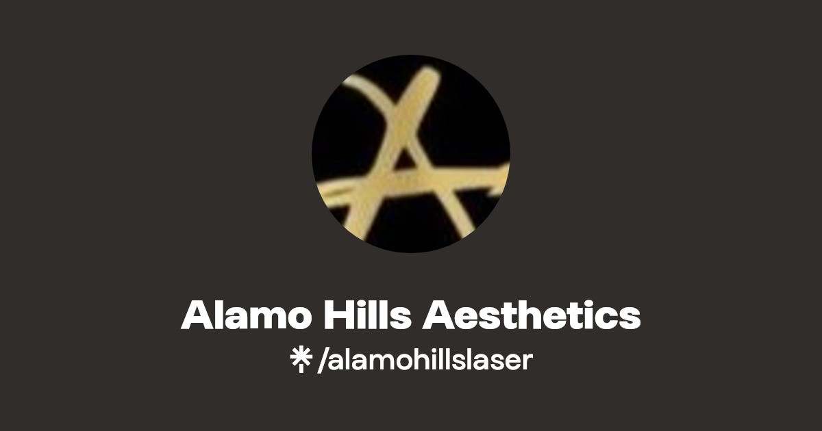 Alamo Hills Aesthetics Instagram, Facebook Linktree