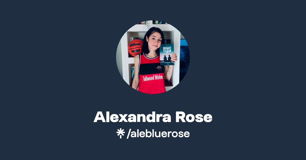Alexandra Rose | Facebook, TikTok | Linktree