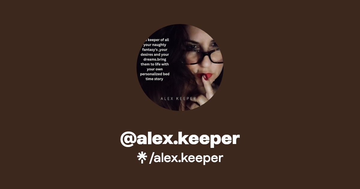 alex.keeper - Find @alex.keeper Onlyfans - Linktree