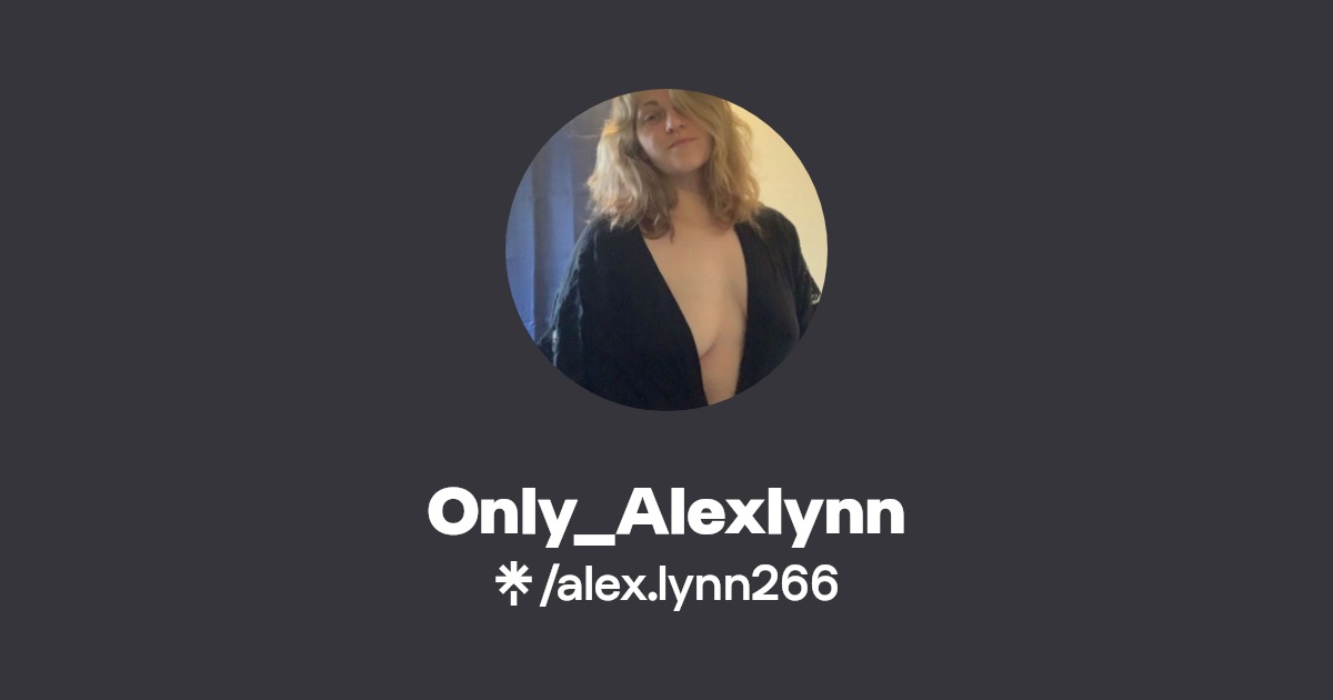 Only_Alexlynn - Find Only_Alexlynn Onlyfans - Linktree
