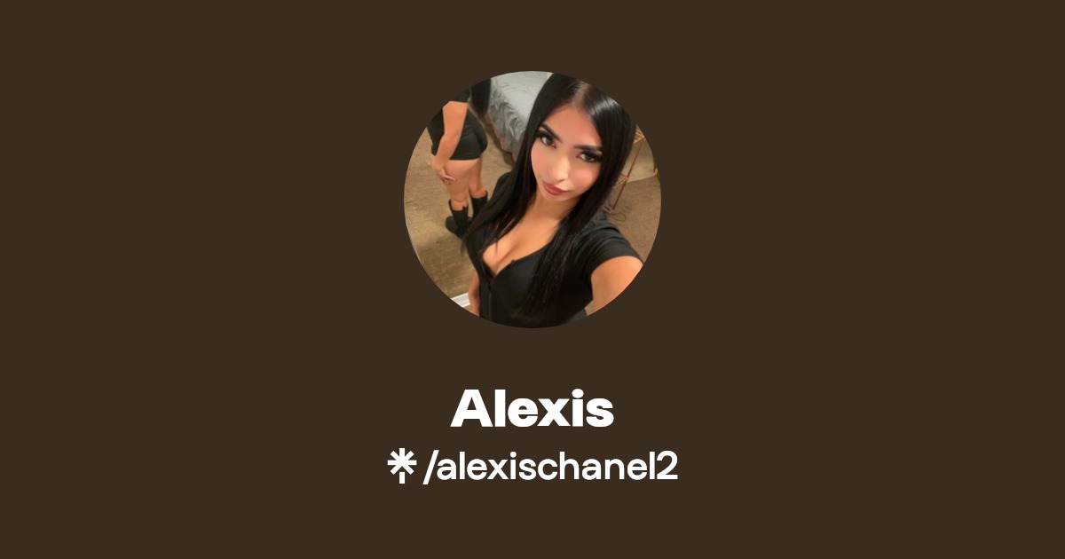 Alexis - Find Alexis Onlyfans - Linktree