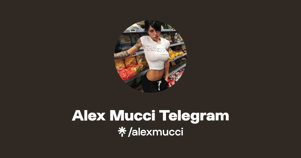 Alex Mucci Telegram - Find Alex Mucci Telegram Onlyfans - Linktree