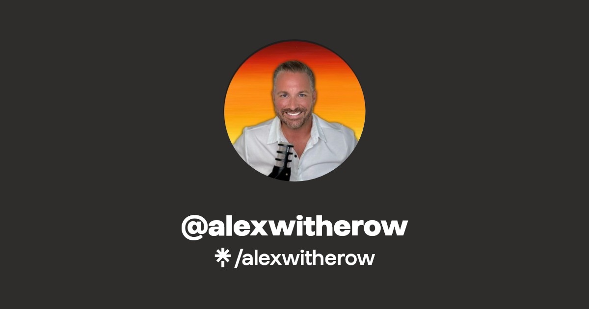 alexwitherow Linktree
