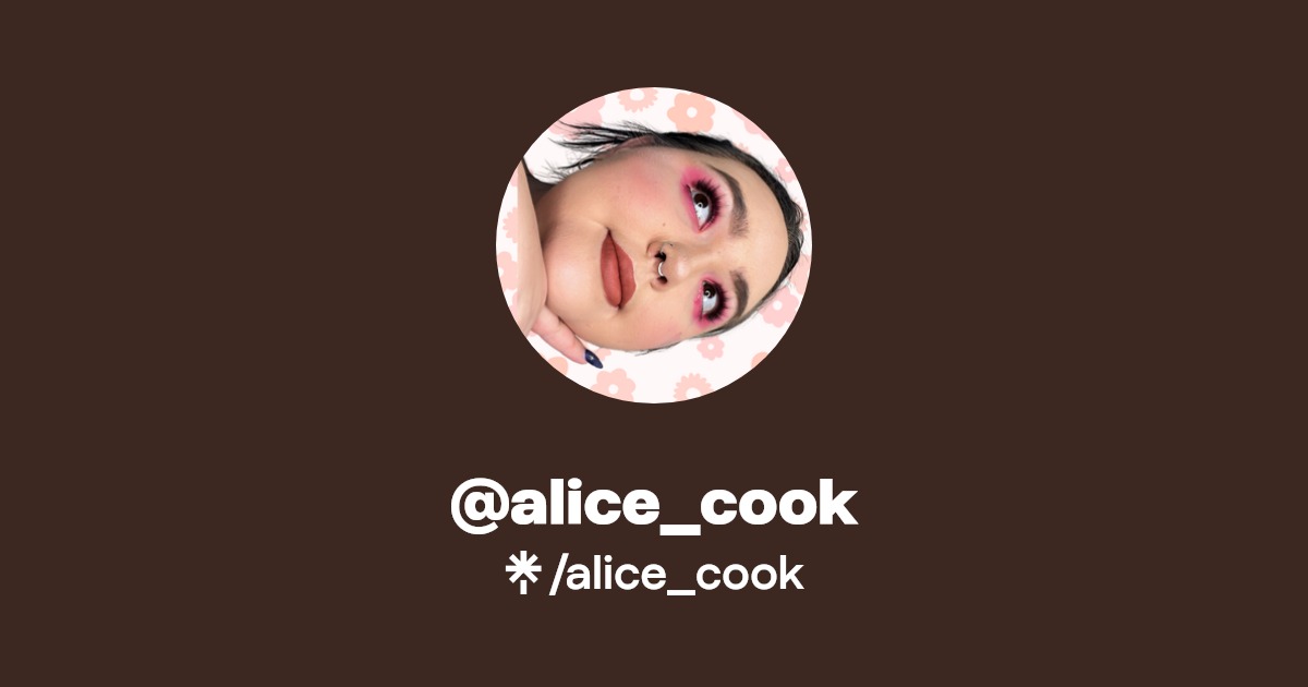 alice_cook - Find @alice_cook Onlyfans - Linktree