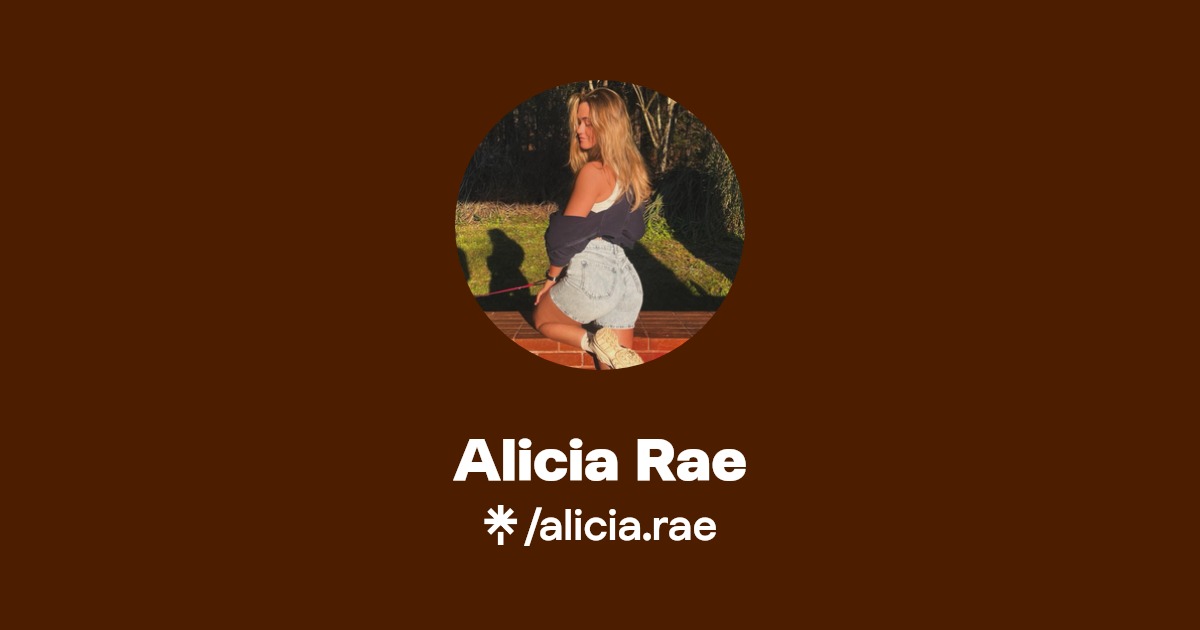 Alicia Rae | Linktree