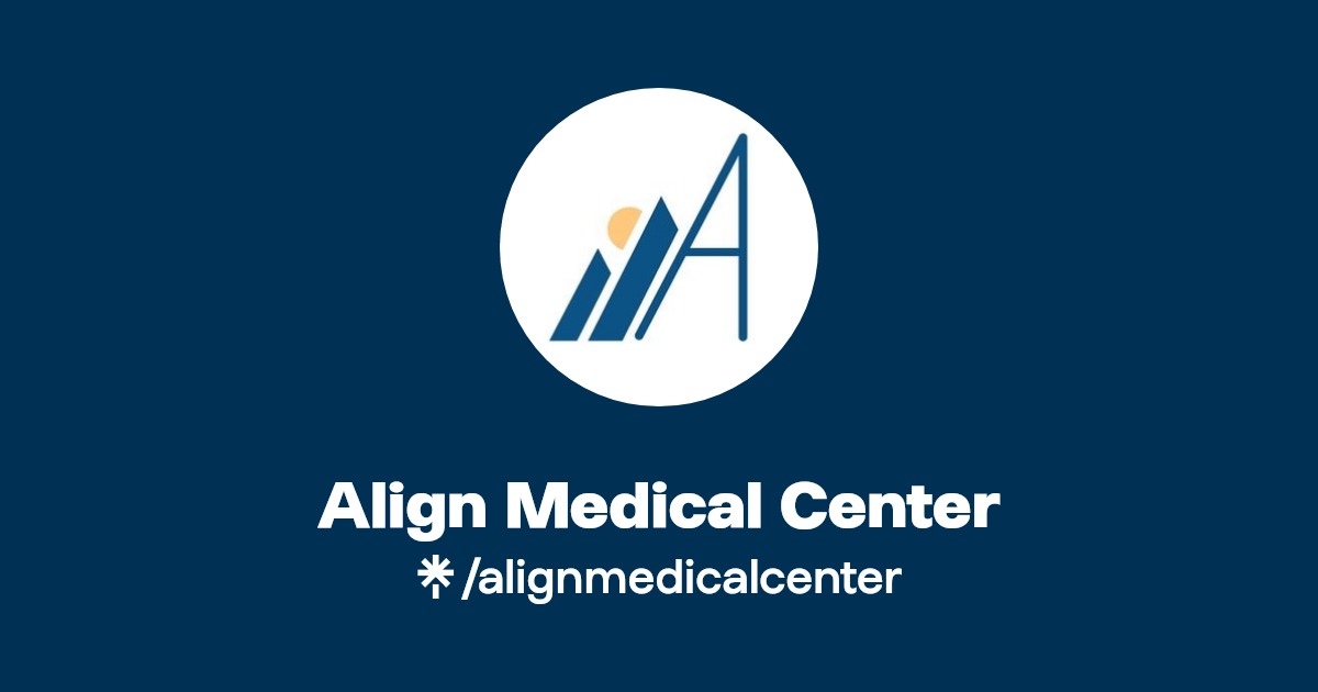 Align Medical Center Instagram, Facebook Linktree