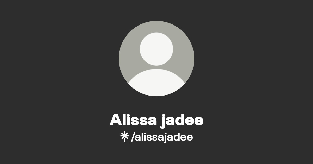 Alissa jadee | Linktree