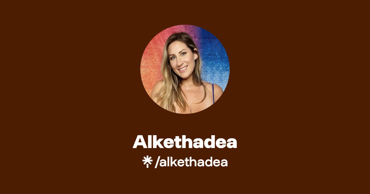 Alkethadea - Find Alkethadea Onlyfans - Linktree