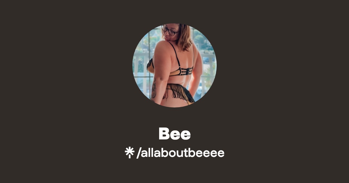 Bee - Find Bee Onlyfans - Linktree
