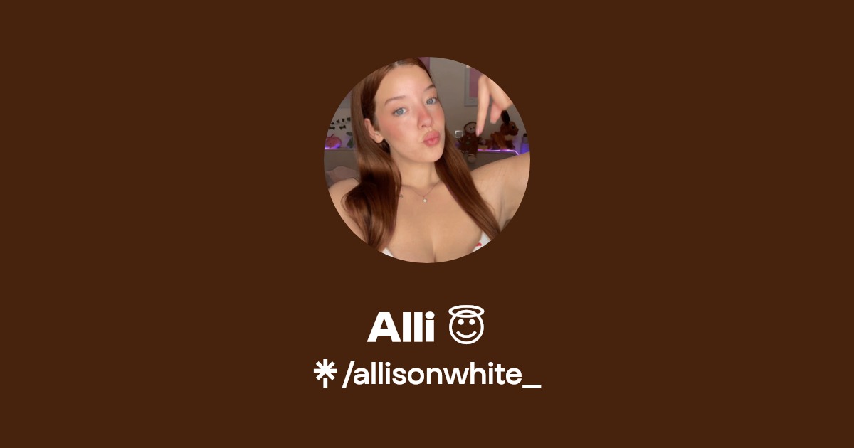 Alli 😇 - Find Alli 😇 Onlyfans - Linktree