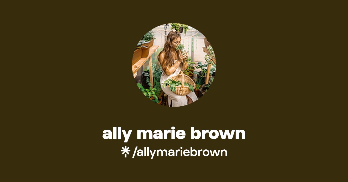 ally marie brown | Linktree