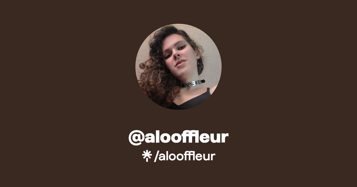 alooffleur - Find @alooffleur Onlyfans - Linktree