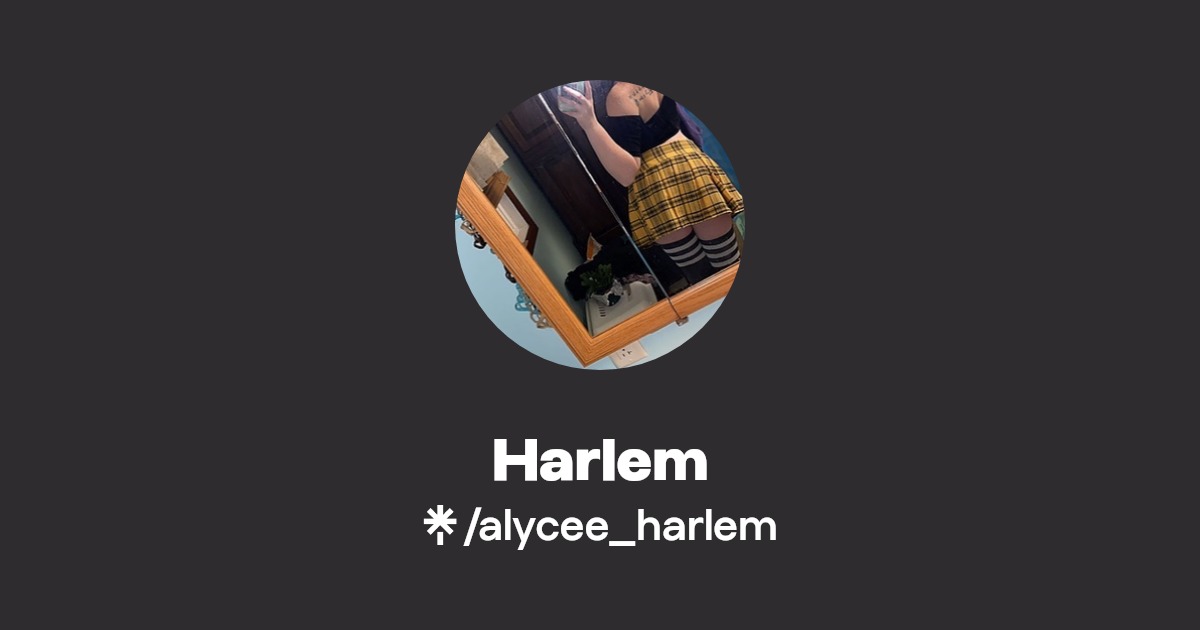 Harlem - Find Harlem Onlyfans - Linktree