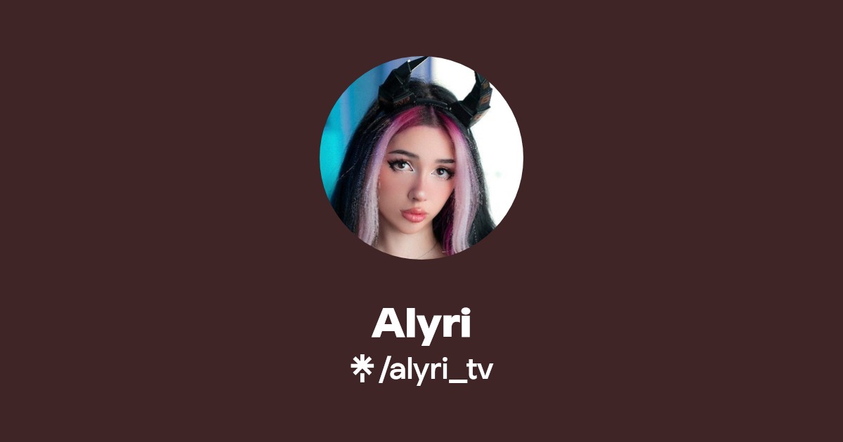 Alyri - Find Alyri Onlyfans - Linktree