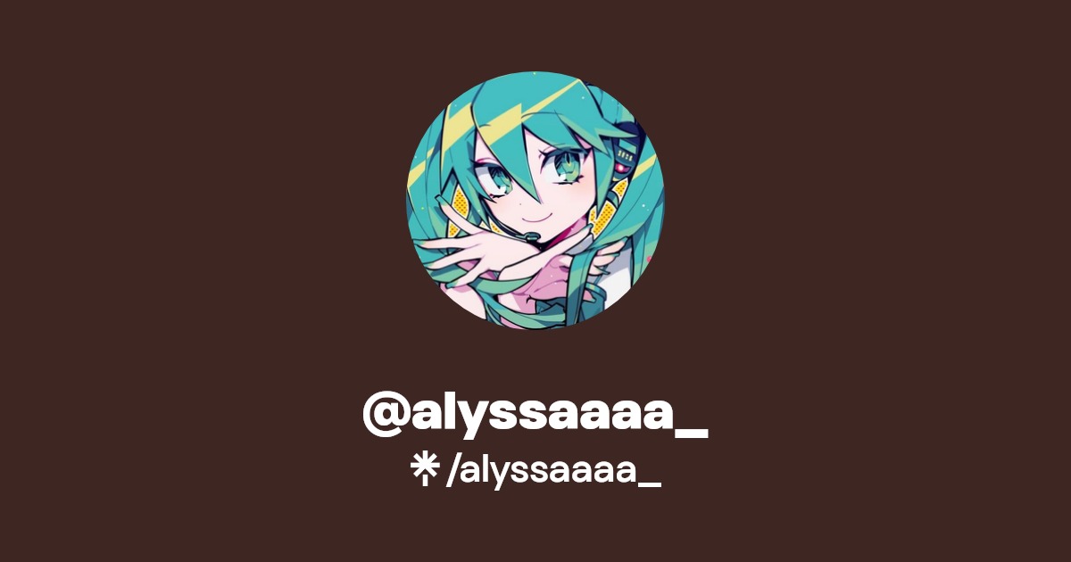 @alyssaaaa_ | Linktree