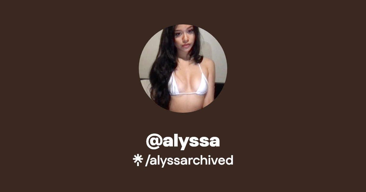 @alyssa - Find @alyssa Onlyfans - Linktree