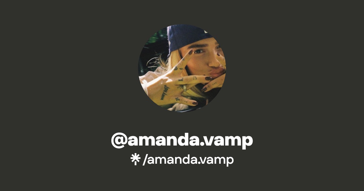 @amanda.vamp | Linktree