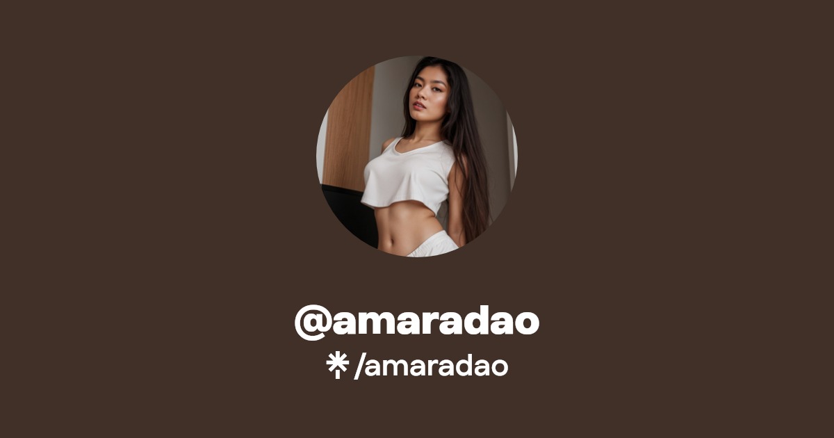 amaradao | Instagram | Linktree