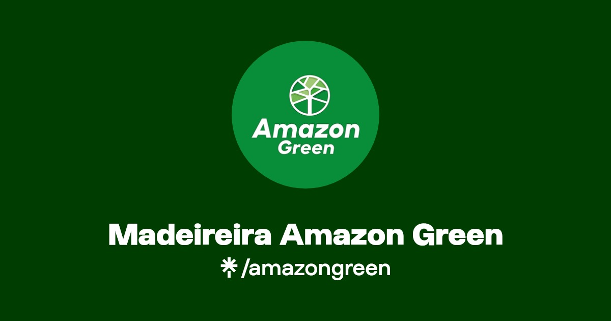 Madeireira Amazon Green Instagram Linktree