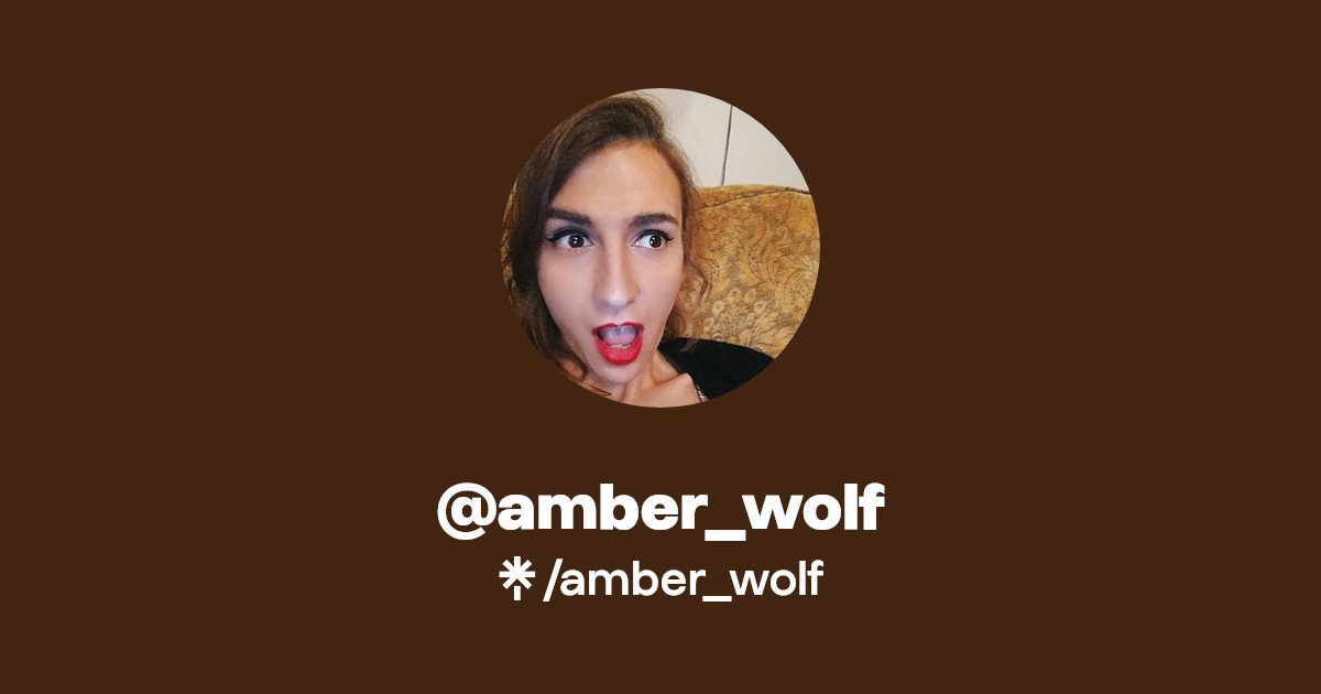 amber_wolf - Find @amber_wolf Onlyfans - Linktree