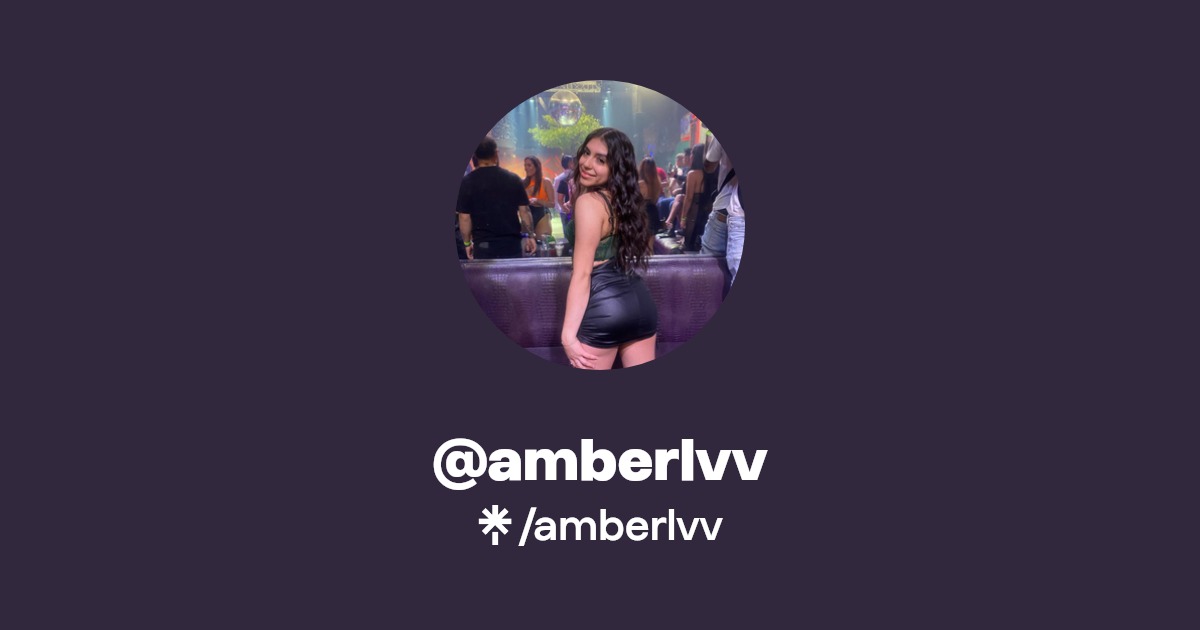 amberlvv - Find @amberlvv Onlyfans - Linktree
