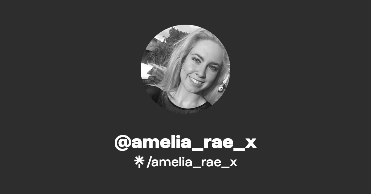 amelia_rae_x - Find @amelia_rae_x Onlyfans - Linktree