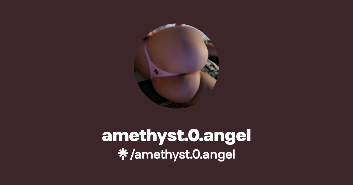 amethyst.0.angel - Find amethyst.0.angel Onlyfans - Linktree