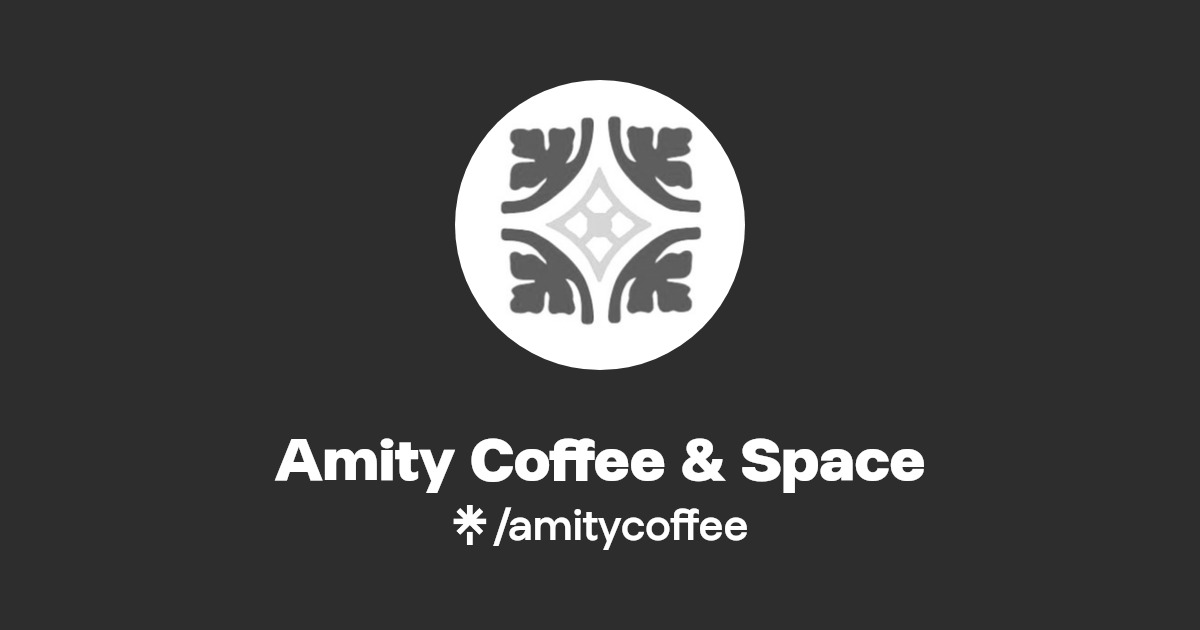Amity Coffee & Space Linktree