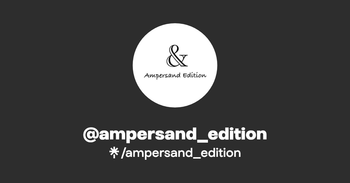 ampersand_edition Instagram Linktree