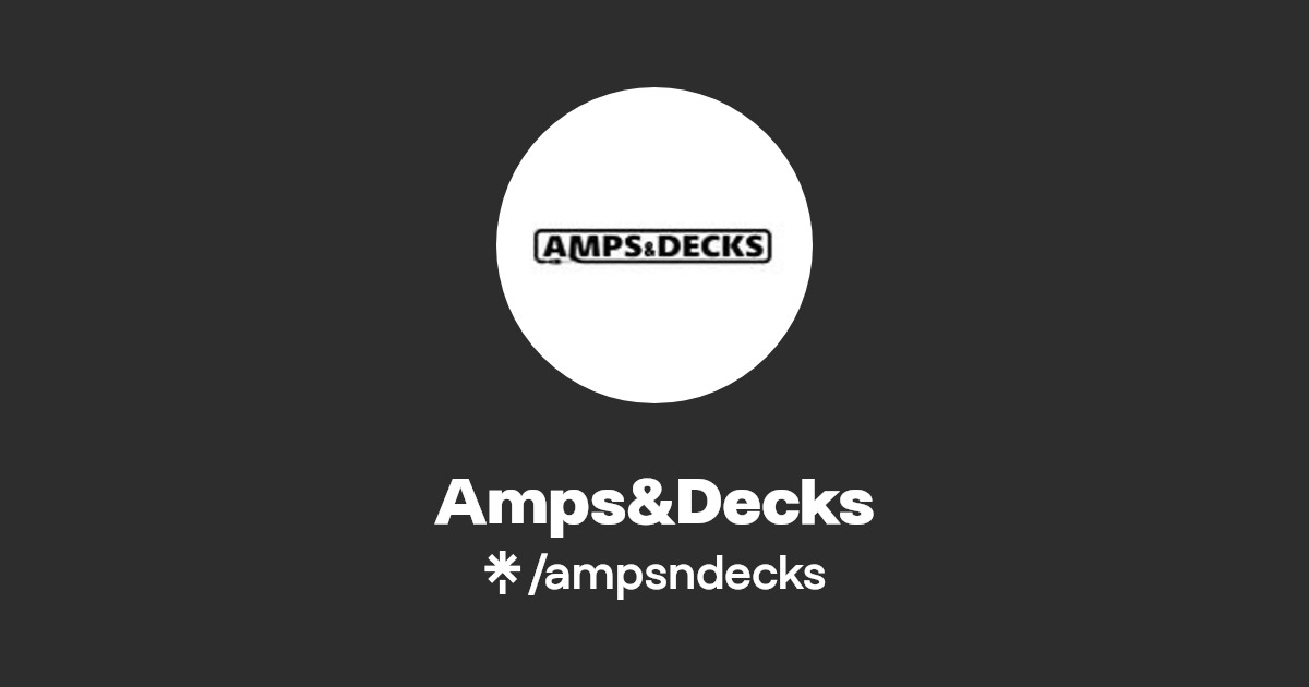 Amps&Decks Instagram, Facebook, TikTok Linktree