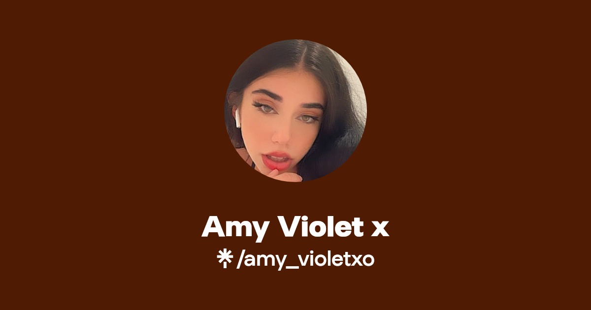 Amy Violet x - Find Amy Violet x Onlyfans - Linktree