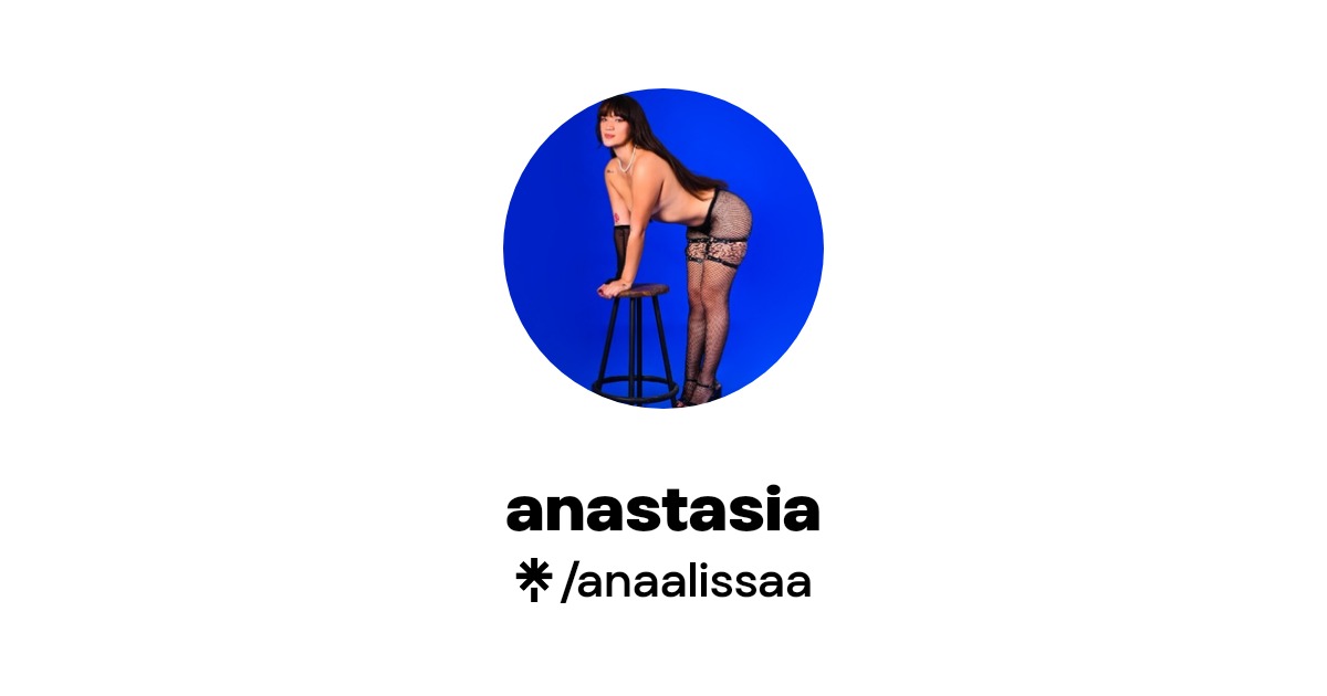 anastasia - Find anastasia Onlyfans - Linktree