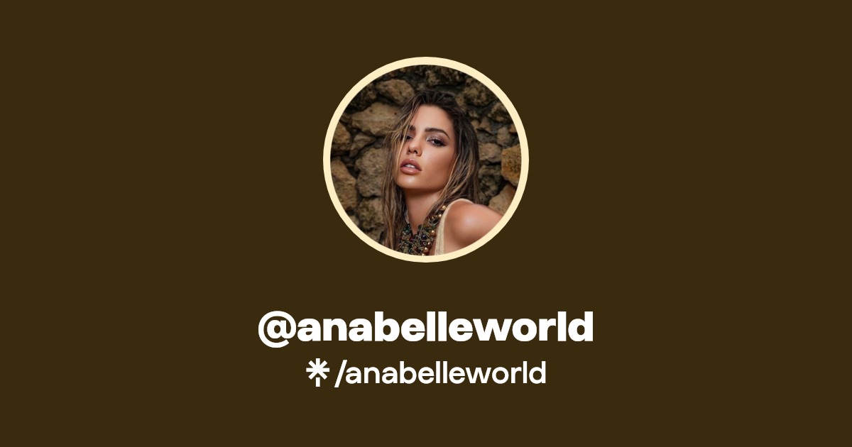 anabelleworld | Instagram | Linktree