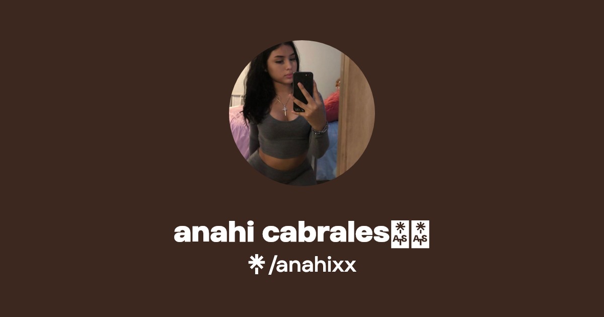 anahi cabrales💕🌸 | TikTok | Linktree